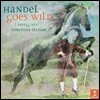 Christina Pluhar 헨델: 오페라 아리아 편곡 연주반 (Handel Goes Wild)