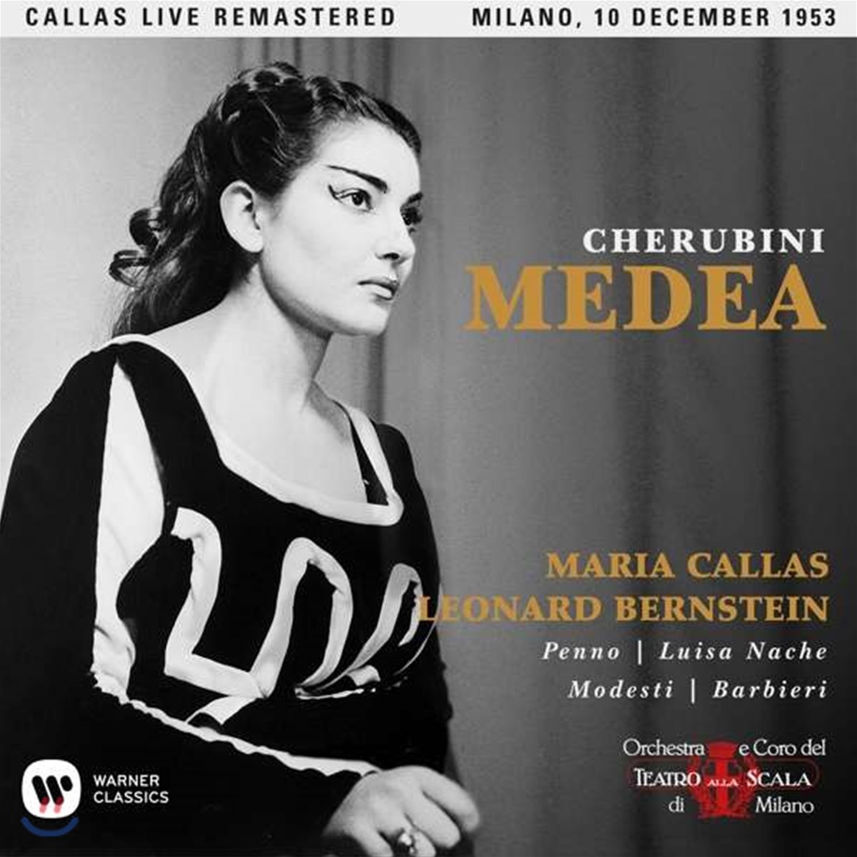Maria Callas / Leonard Bernstein 케루비니: 메데아 - 마리아 칼라스, 레너드 번스타인 / 1953년 밀라노 라 스칼라 실황 (Cherubini: Medea)