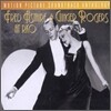 Fred Astaire & Ginger Rogers - Fred Astaire & Ginger Rogers At Rko