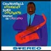 Cannonball Addreley & John Coltrane - Quintet In Chicago