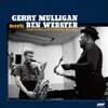Gerry Mulligan - Meets Ben Webster