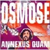 Annexus Quam - Osmose