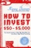 How to Invest $50-$5,000 8e: The Small Investor's Step-By-Step Plan for Low-Risk, High-Value Investi