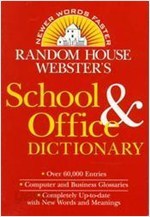 (RANDOM HOUSE WEBSTER&#39;S) SCHOOL &amp;amp; OFFICE DICTIONARY - REVISED AND UPDATED (Paperback)