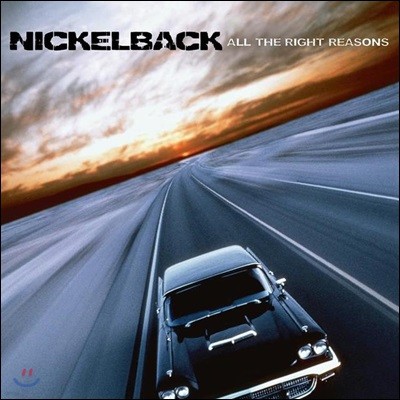 Nickelback (니켈백) - All The Right Reasons [LP]