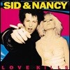 시드와 낸시 영화음악 (Sid & Nancy: Love Kills OST by Pray For Rain 프레이 포 레인) [LP]