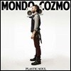 Mondo Cozmo (몬도 코즈모) -  Plastic Soul