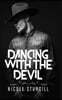 Dancing with the Devil