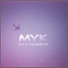MYK - Lost In Translations EP
