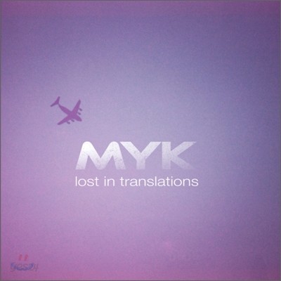 MYK - Lost In Translations EP