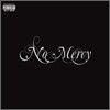 T.I. - No Mercy (Deluxe Limited Edition)