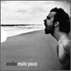 Paulinho Moska - Muito