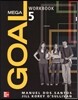 Mega Goal 5 : Workbook