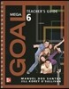 Mega Goal 6 : Teacher's Guide