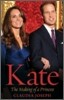 Kate : The Making of a Princess