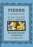 Pierre: A Cautionary Tale