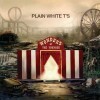 Plain White T's - Wonders Of The Younger
