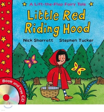 Lift-the-flap Fairy Tales : Little Red Riding Hood