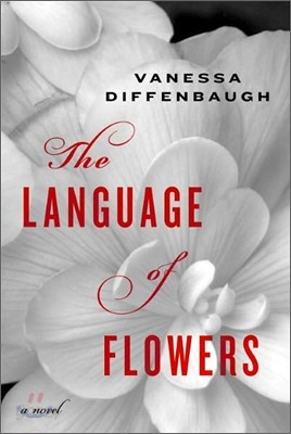 The Language of Flowers