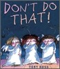 Don't Do That!