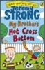 The My Brother's Hot Cross Bottom