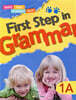 First Step in Grammar 1A