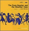 The Farm Rooster and the Weather Vane
