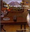The Fox and the Crane