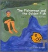 The Fisherman and the Golden Fish