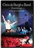 Chris De Burgh - Footsteps: Live In Concert