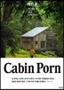 캐빈 폰 Cabin Porn
