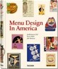 Menu Design in America. 1850-1985