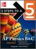 5 Steps to a 5 AP Physics B&C, 2012-2013