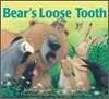 Bear's Loose Tooth