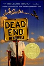 Dead End in Norvelt: (Newbery Medal Winner)