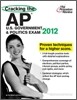 Cracking the AP U.S. Government & Politics Exam, 2012