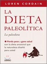 Dieta Paleolitica, La -V1
