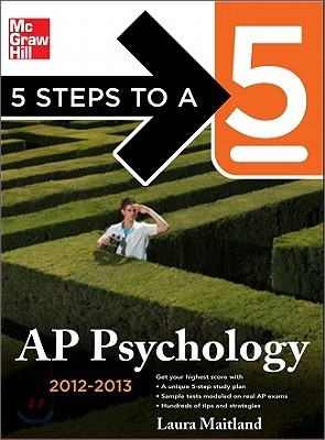 5 Steps to a 5 AP Psychology 2012-2013, 4/E