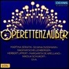 오페레타의 마술 - 오페레타 하이라이트 (Operettenzauber: Operetta Highlights)