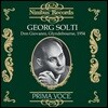 Georg Solti / Royal Philharmonic Orchestra 모차르트: 오페라 '돈 지오반니' - 글라인드본 페스티벌 합창단, 로열 필하모닉 오케스트라, 게오르그 솔티 (Mozart: Don Giovanni, K527)
