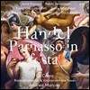 Andrea Marcon / La Cetra 헨델: 파르나스 산의 축제 - 다비드 한센, 김강민, 라 체트라 바로크 오케스트라, 안드레아 마르콘 (Handel: Parnasso in Festa, HWV73)