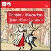 Jean-Marc Luisada 쇼팽: 마주르카 전곡집 (Chopin: Mazurkas)