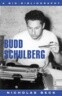 Budd Schulberg: A Bio-Bibliography