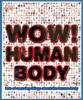 DK Wow! Human Body