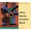 Jerry Garcia Acoustic Band - Almost Acoustic