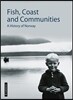 Fish, Coast and Communities