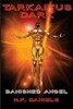 Tarkaitus Dark, Banished Angel: Book Three of the Manhunter Chronicles