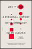 Life in Code: A Personal History of Technology