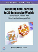 Teaching and Learning in 3D Immersive Worlds