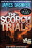 The Scorch Trials: Book Two of the Maze Runner Series